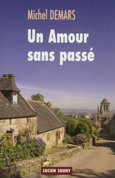 Un amour sans passé