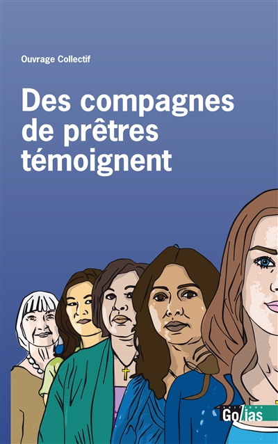 Des compagnes de prêtres...