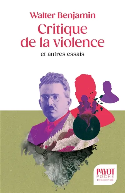 Critique de la violence : et autres essais