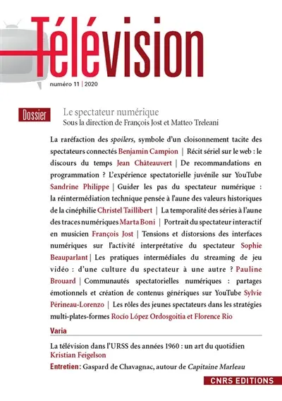 Télévision, n° 11. Le spectateur numérique