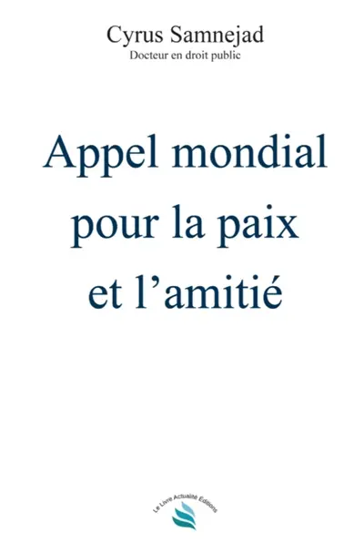 Appel mondial pour la paix et l’amitié