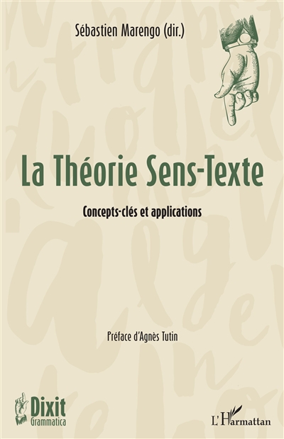 La théorie sens-texte : concepts-clés et applications