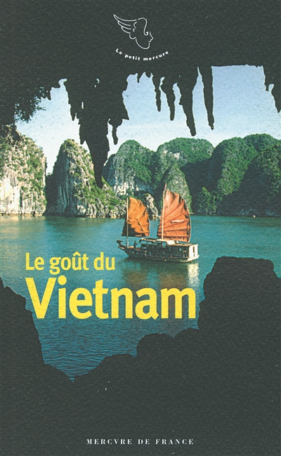 Le goût du Viêtnam