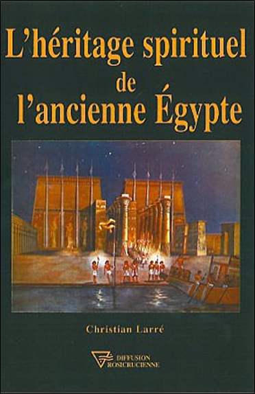 L'héritage spirituel de l'ancienne Egypte
