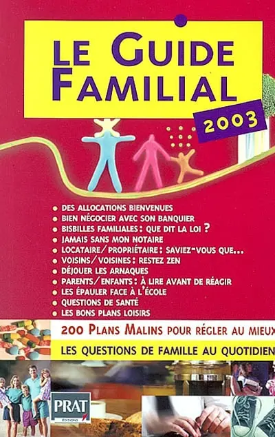 Le guide familial 2003