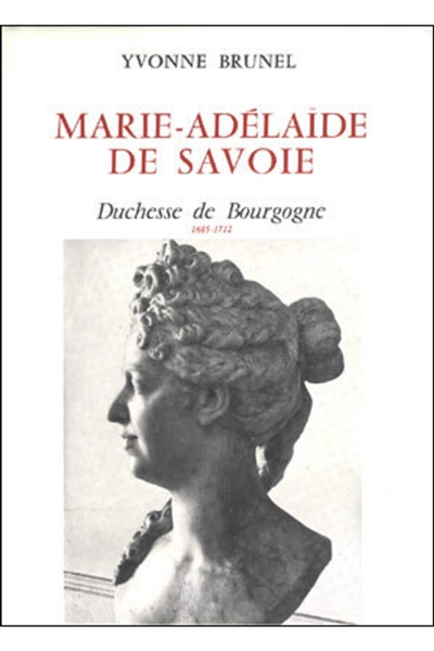 Marie-Adélaide de Savoie, duchesse de Bourgogne