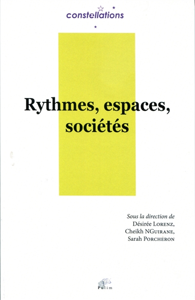 Rythmes, espaces, sociétés