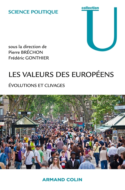 Les valeurs des Européens : évolutions et clivages