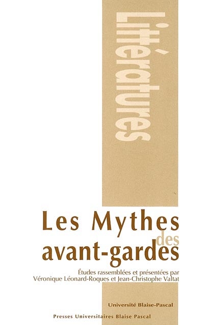 Les mythes des avant-gardes