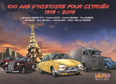 100 ans d'histoire pour Citroën : 1919-2019