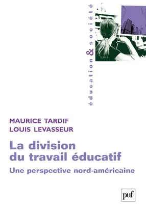 La division du travail éducatif : une perspective nord-américaine