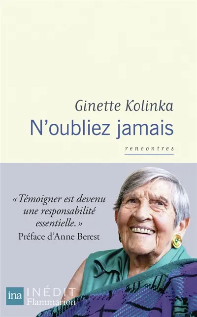 N'oubliez jamais : récit