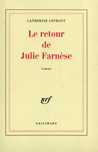 Le retour de Julie Farnèse