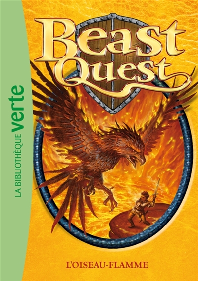 Beast quest. Vol. 6. L'oiseau-flamme