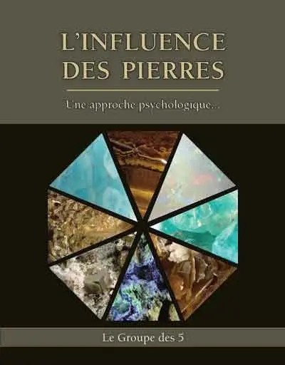 L'influence des pierres : une approche psychologique