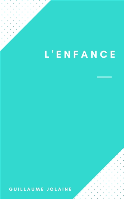 L'enfance