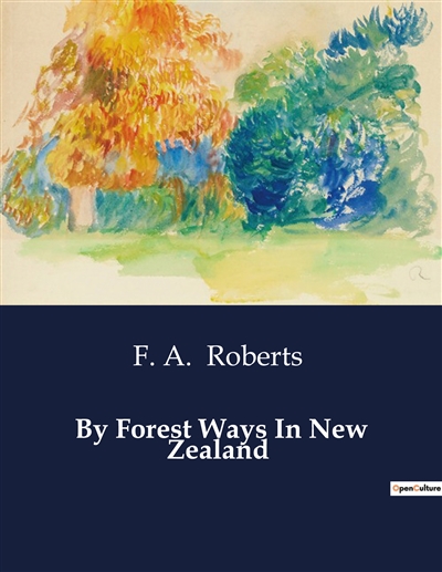 By Forest Ways In New...