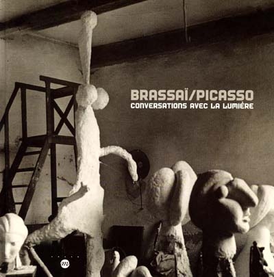 Brassaï et Picasso : exposition, Paris, Musée Picasso, 1er févr.-30 avr. 2000