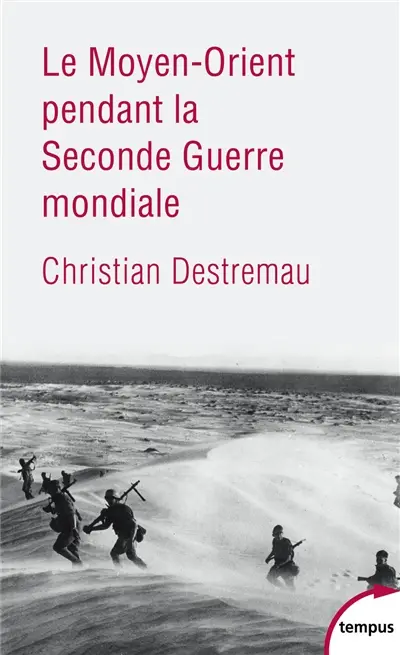 Le Moyen-Orient pendant la Seconde Guerre mondiale