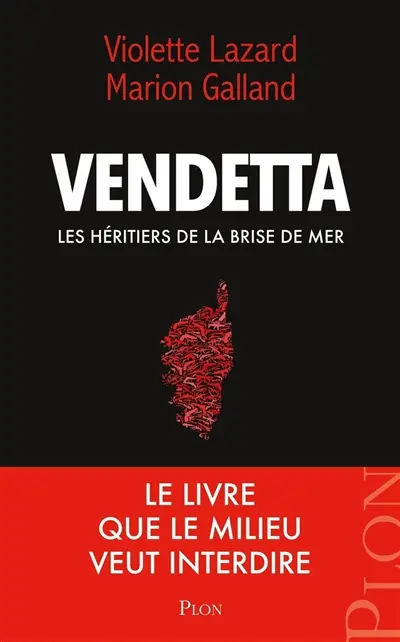 Vendetta : les héritiers de la Brise de mer