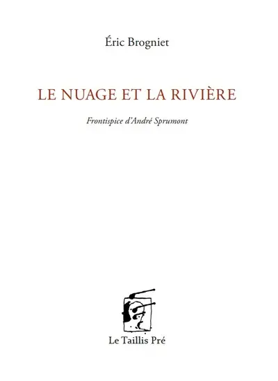 Le nuage et la rivière