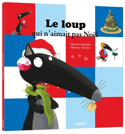 le loup qui n'aimait pas noël