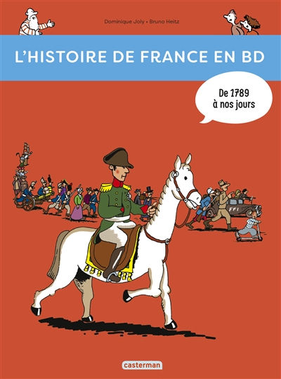L'histoire de France en Bd : de 1789 à nos jours !