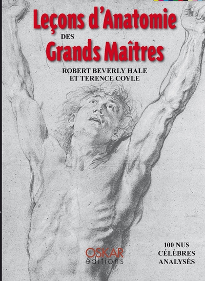 Leçons d'anatomie des grands maîtres : 100 nus célèbres analysés