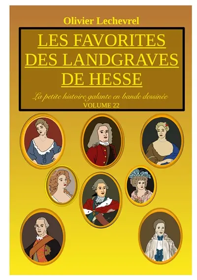 Les favorites des landgraves de Hesse