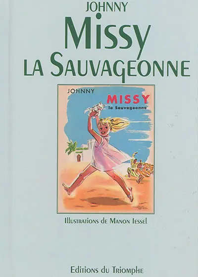 Missy la sauvageonne