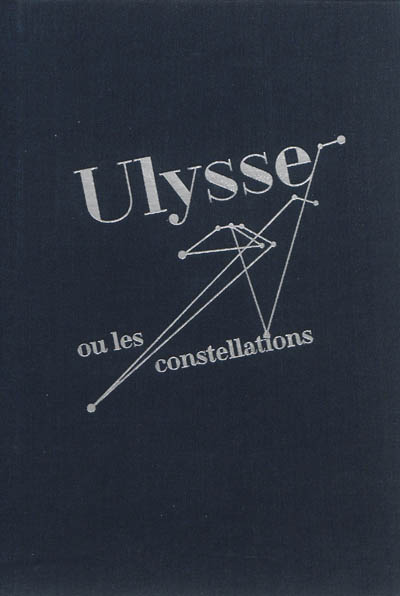 Ulysse ou Les constellations
