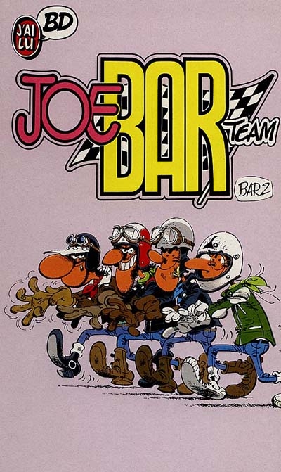 Joe Bar Team : dans les années 75, le Joe Bar Team écumait les routes
