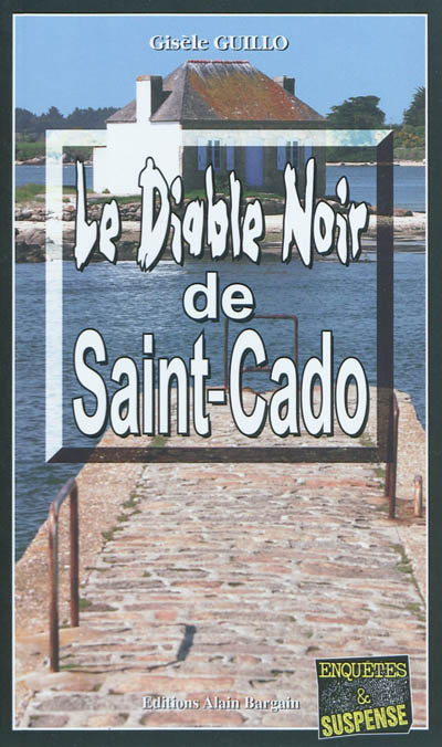 Le diable noir de Saint-Cado