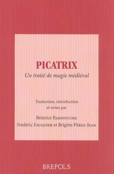 Picatrix : un traité de magie médiéval