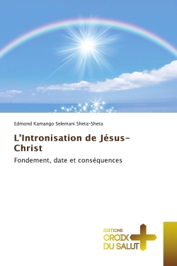 L'Intronisation de Jésus-...