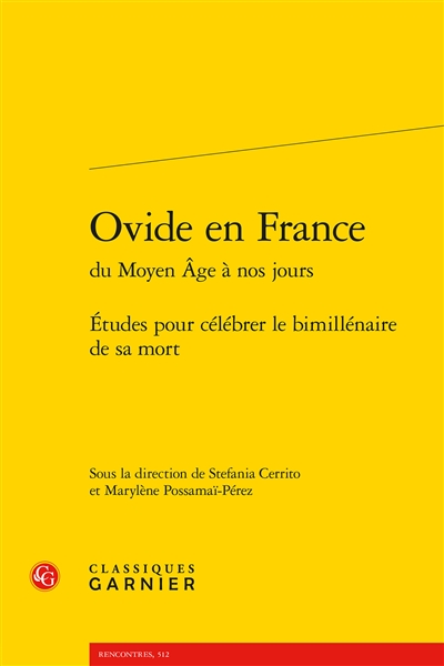 Ovide en France, du Moyen Age à nos jours : études pour célébrer le bimillénaire de sa mort