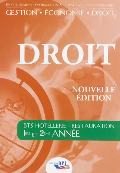 Droit : BTS hôtellerie-restauration, 1re et 2e années