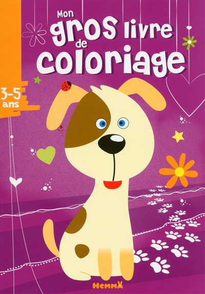 Mon gros livre de coloriage : 3-5 ans : chien beige