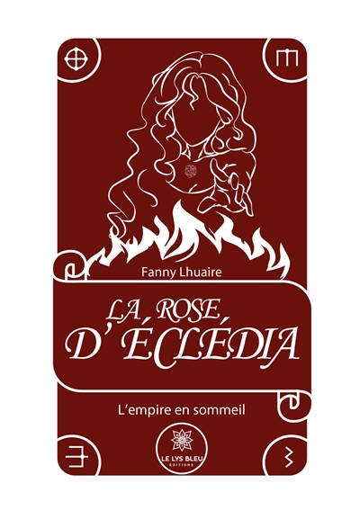 La rose d’Eclédia :...
