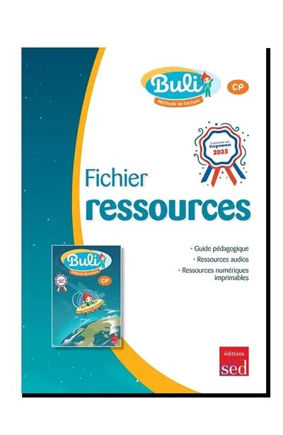 Buli, méthode de lecture CP : fichier ressources : conforme aux programmes 2025