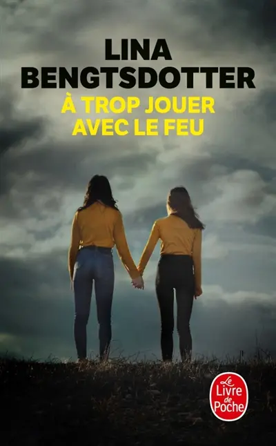 A trop jouer avec le feu