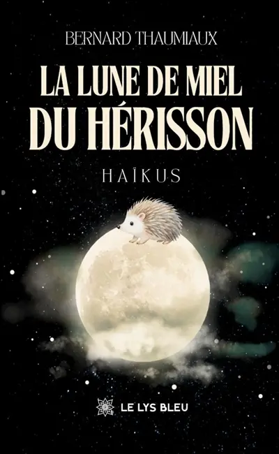 La lune de miel du hérisson