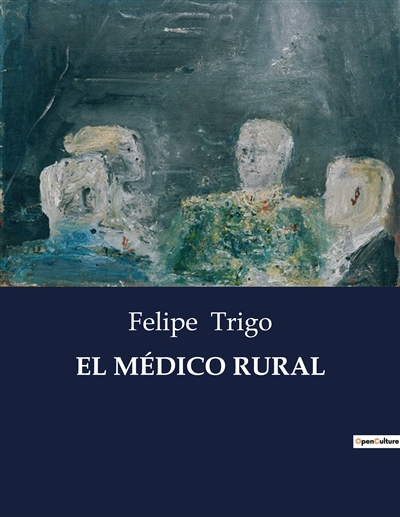 EL MEDICO RURAL