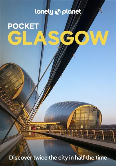Pocket Glasgow : discover twice the city in half the time