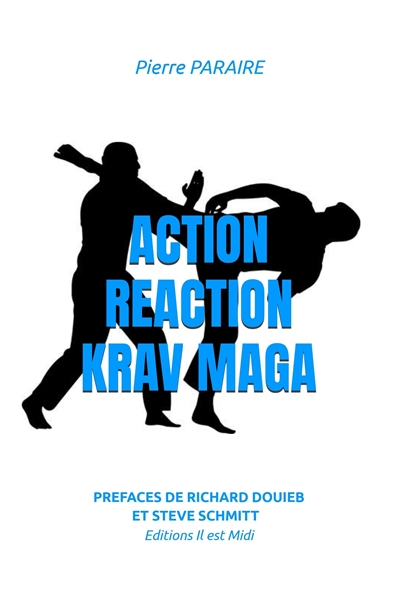 Action, réaction, krav-maga