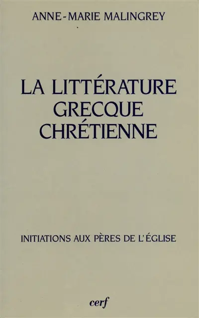 La littérature grecque chrétienne
