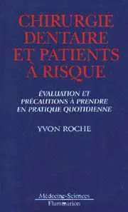 Chirurgie dentaire et patients à risque
