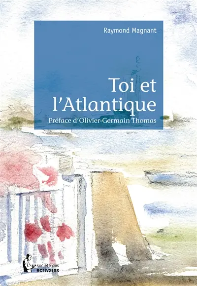Toi et l'atlantique