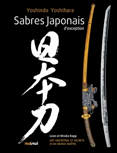Sabres japonais d'exception : art ancestral et secrets d'un grand maître