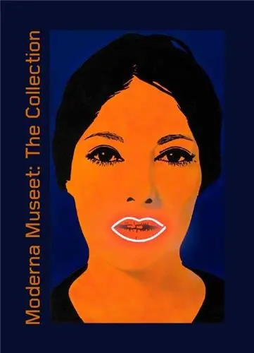 Moderna Museet : The Collection